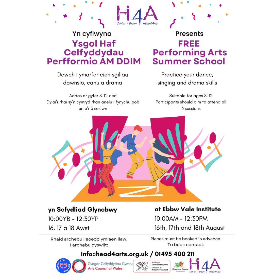 PAST EVENT Head 4 Arts Performance Arts Summer School EVI Ebbw